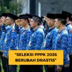 Seleksi PPPK 2026 Berubah Drastis: Honorer Bersaing Bebas, Guru-Dosen Jadi PNS