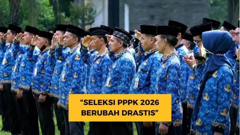 Seleksi PPPK 2026 Berubah Drastis: Honorer Bersaing Bebas, Guru-Dosen Jadi PNS